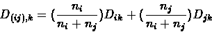 \begin{displaymath}D_{(ij),k} = (\frac{n_i}{n_i + n_j}) D_{ik} + (\frac{n_j}{n_i + n_j}) D_{jk}
\end{displaymath}