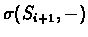 $\sigma(S_{i+1}, -)$
