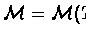 ${{\cal M}}= {{\cal M}}(T)$