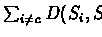 $\sum_{i \neq c} D(S_i, S_c)$